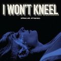 I Won't Kneel (Joe And Will Ask Remix) Ringtone